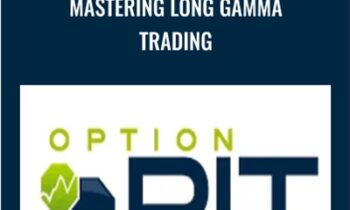 Mastering Long Gamma Trading - Option Pit