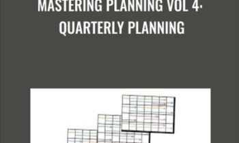 Mastering Planning Vol 4: Quarterly Planning - Timothy Kenny