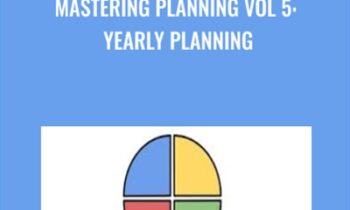 Mastering Planning Vol 5: Yearly Planning - Timothy Kenny