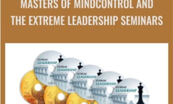 Masters of MindControl and The Extreme Leadership Seminars - Dantalion Jones