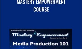 Mastery Empowerment Course - Lauren Galey