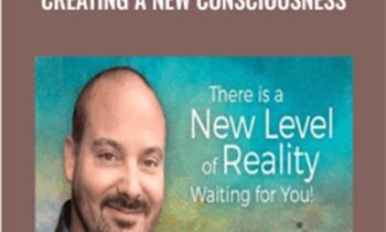 The Angel Academy 10-Creating a New Consciousness - Matt Kahn