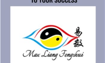 Personal Feng Shui to Your Success - Max Liang