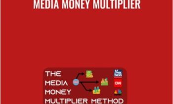 Media Money Multiplier - Matt Larson
