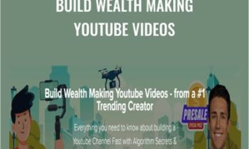 Build Wealth Making Youtube Videos - Meet Kevin