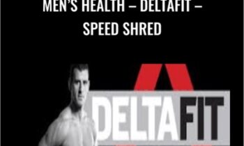 Men’s Health DeltaFit - Speed Shred