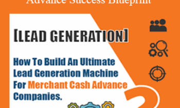 Merchant Cash Advance Success Blueprint