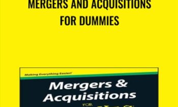 Mergers and Acquisitions For Dummies - Bill Snow