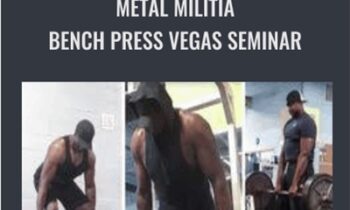 Metal Militia Bench Press Vegas Seminar - Powerlifting