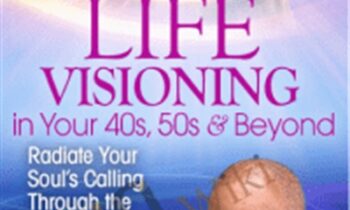 Life Visioning in Your 40s