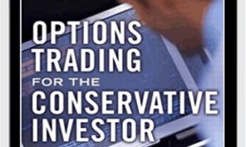 Options Trading For The Conservative Trader (2nd Ed.) - Michael C. Thomsett