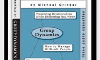 Fundamentals of Group Dynamics - Michael Grinder