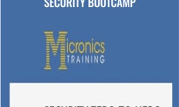 Micronics Zero-To-Hero Security Bootcamp - Micronics