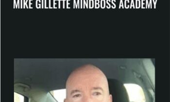 Mike Gillette Mindboss Academy - Mike Gillette