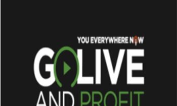 Go Live and Profit - Mike Koenigs