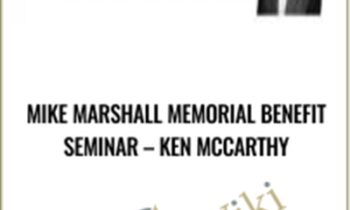 Mike Marshall Memorial Benefit Seminar - Ken McCarthy