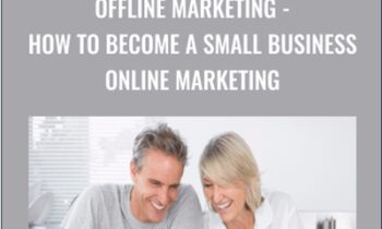 Offline Marketing-How To Become A Small Business Online Marketing - Mike Riley