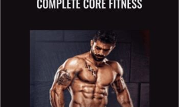 Complete Core Fitness - Mike Robertson