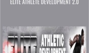 Elite Athlete Development 2.0 - Mike Robertson