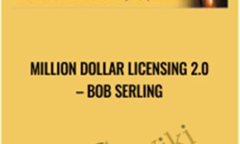 Million Dollar Licensing 2.0 - Bob Serling