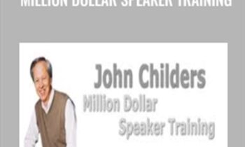 Million Dollar Speaker Training [Sale Business Video Guide]-Limit Offer - John Childers