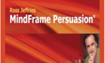MindFrame Persuasion - Ross Jeffries