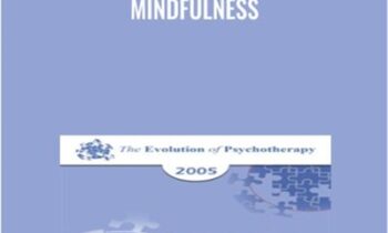 Mindfulness - Marsha Linehan