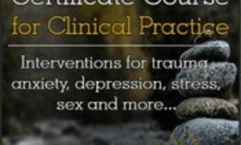 Mindfulness Certificate Course for Clinical Practice Interventions for trauma