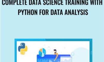 Complete Data Science Training with Python for Data Analysis - Minerva Singh