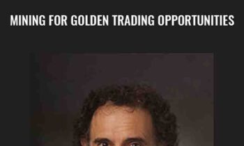 Mining for Golden Trading Opportunities - Jake Bernstein