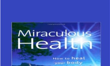 Miraculous Health - Rick Levy