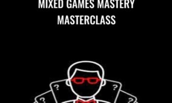 Mixed Games Mastery Masterclass - upswingpoker.com