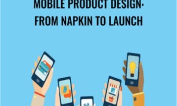 Mobile Product Design: From Napkin to Launch - Mark Price