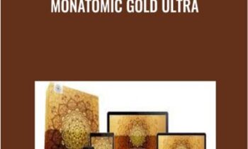 Monatomic Gold Ultra - Eric Thompson