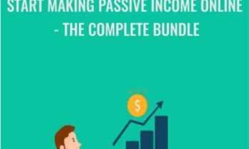 Start Making Passive Income Online - The Complete Bundle - Money Makers Academy