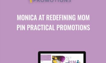 Monica At Redefining Mom-Pin Practical Promotions - Monica