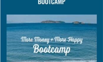 More Money + More Happy Bootcamp - Yes and Yes