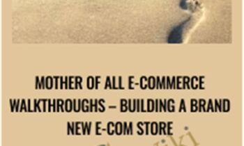 Mother of All E-Commerce Walkthroughs-Building a Brand New e-Com Store - Thekingpinner