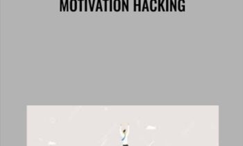 Motivation Hacking - Derek Doepker