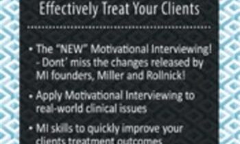 Motivational Interviewing: Evidence-Based Skills to Effectively Treat Your Clients - Christopher C. Wagner