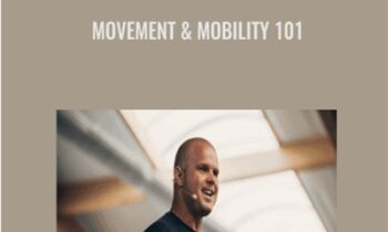 Movement and Mobility 101 - MobilityWOD