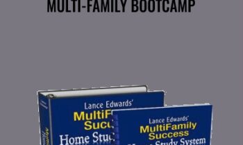 Multi-Family Bootcamp - Lance Edwards
