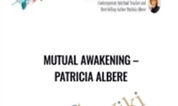 Mutual Awakening - Patricia Albere
