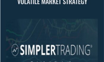 My Favorite Strategies for a Volatile Market Strategy - Simpler Trading