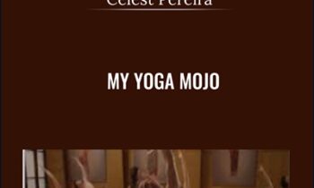 My Yoga Mojo - Celest Pereira