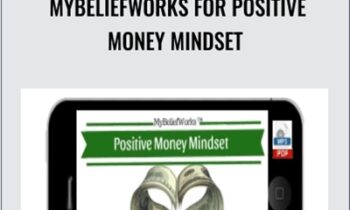 MyBeliefworks for Positive Money Mindset - Jimmy Mack