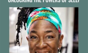 Soulvana (Mindvalley) -Unlocking The Powers Of Sleep - Nadine McNeil