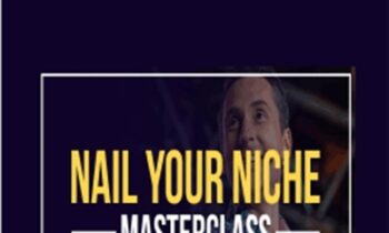 Nail Your Niche Masterclass - James Wedmore