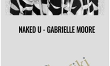 Naked U - Gabrielle Moore