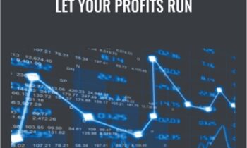 Let Your Profits Run - Neal Hughes